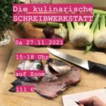 Die kulinarische SCHREIBWERKSTATT