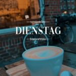 Cappuccino Dienstag